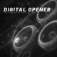 Digital Opener