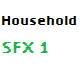 Household SFX 1
