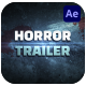 Horror Trailer | After Effects - VideoHive Item for Sale