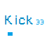 Kick 33
