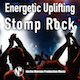 Energetic Uplifting Stomp Rock Energetic Uplifting Stomp Rock