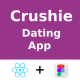 Dating App ANDROID + IOS + Figma (Free) | Reactnative CLI | UI Kit | Crushie