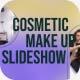 Cosmetic Makeup Slideshow - VideoHive Item for Sale