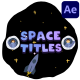 Space Adventure Titles for After Effects - VideoHive Item for Sale