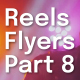 Instagram Reels Event Party Flyers. Part 8 - VideoHive Item for Sale