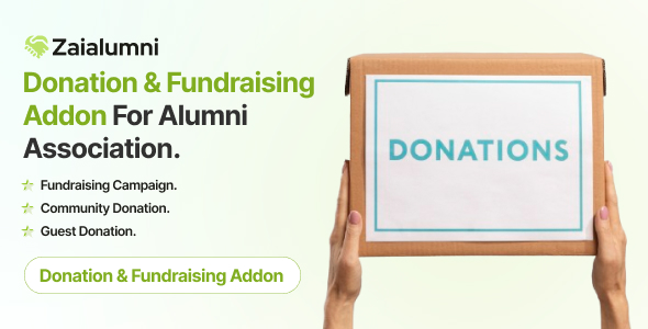 [DOWNLOAD]Zaialumni - Donation & Fundraising Addon For Alumni Association.