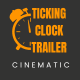 Ticking Clock Trailer