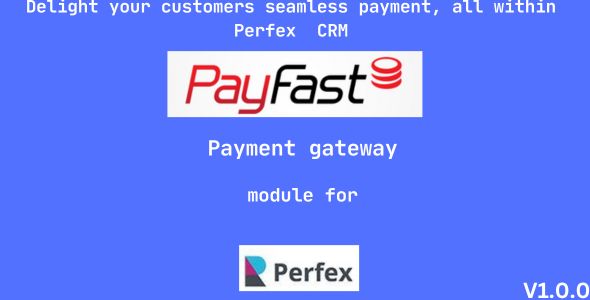 [DOWNLOAD]Payfast Payment Gateway Module for Perfex CRM