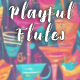 Playful Flutes Playful Flutes