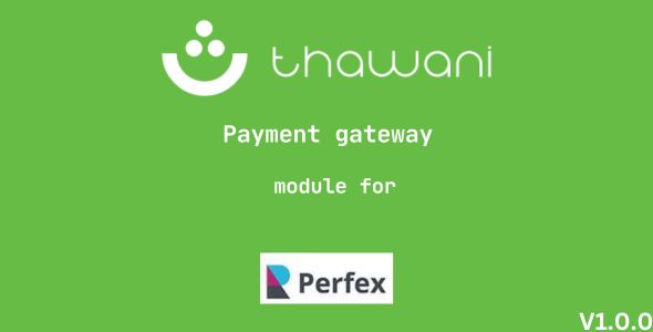 [DOWNLOAD]Thawani Payment Gateway Module for Perfex CRM