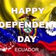 Happy Independence Day Ecuador - VideoHive Item for Sale