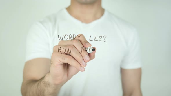 Worry Less Run More, Writing On Transparent Screen alt