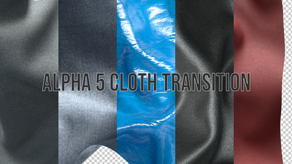 5 Cloth Transition