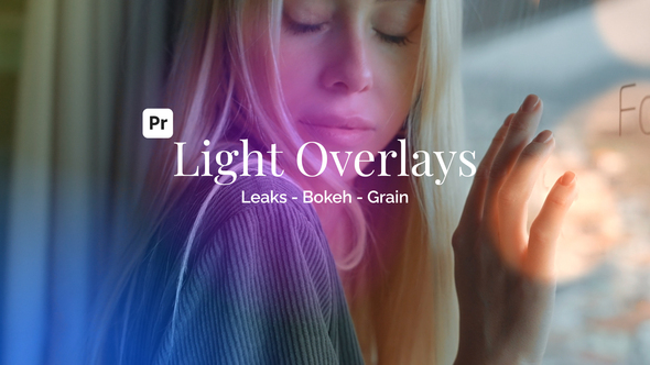 Light Overlay Toolkit for Premiere Pro Premiere Pro template preview