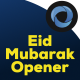Eid Mubarak Opener l Eid Mubarak Social Media - VideoHive Item for Sale