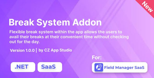 [DOWNLOAD]Break System For Field Manager SaaS | .NET