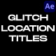 Glitch Location Titles
