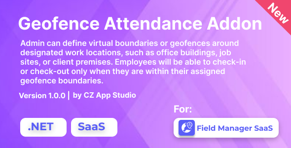 [DOWNLOAD]Geofence Attendance For Field Manager SaaS | .NET