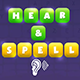 Hear Spell Spelling Learning Android Game Listen English Daily Practice English Listening