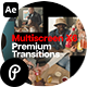 Premium Transitions Multiscreen X6