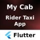 My Cab Android iOS Figma Sketch XD Flutter Rider Taxi Booking