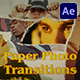 Paper Photo Transitions