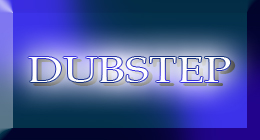 DUBSTEP