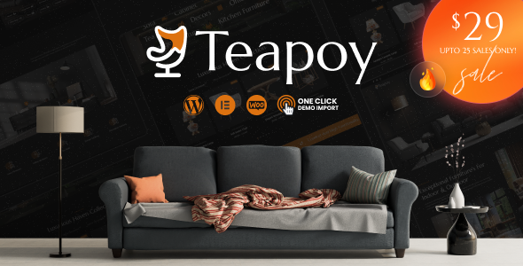 [DOWNLOAD]Teapoy - Furniture Store WooCommerce Theme