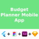 Budget Planner Mobile App Flutter Figma XD Sketch FREE Life Time Update