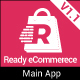 Ready ecommerce - Complete Multi Vendor e-Commerce Mobile App, Website, Rider App with Seller App