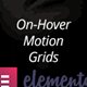 On-Hover Motion Grids for Elementor