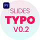 Typography Slides | MOGRT - VideoHive Item for Sale