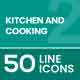 Kitchen and Cooking Line Icons
