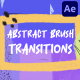 Abstract Brush Transitions | After Effects