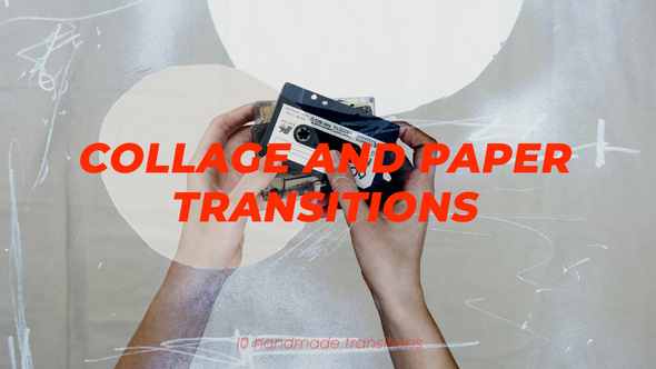 Collage and Paper Transitions