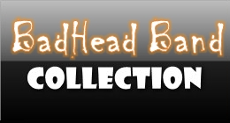 BadHead Band Collection