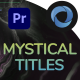 Mystical Titles l Cinematic Titles - VideoHive Item for Sale