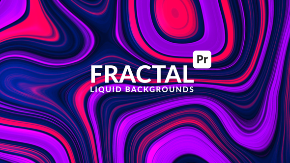 Fractal Liquid Backgrounds for Premiere Pro Premiere Pro template preview