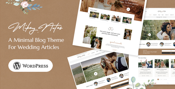 MikeyNotes – Wedding Blogging WordPress Theme