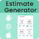 Estimate Generator - Quotation Generator Online Estimate React Native iOS Android App Template
