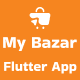 My Bazar- eCommerce Flutter Full App Android iOS