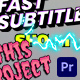 Fast Subtitle | Premiere Pro - VideoHive Item for Sale