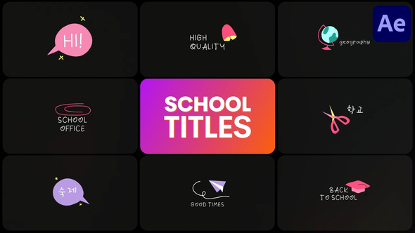 School Titles | After Effects