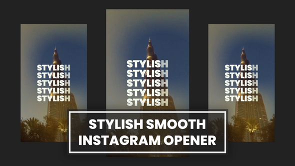 Stylish Smooth Instagram Opener Openers template preview
