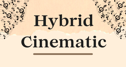 Hybrid cinematic