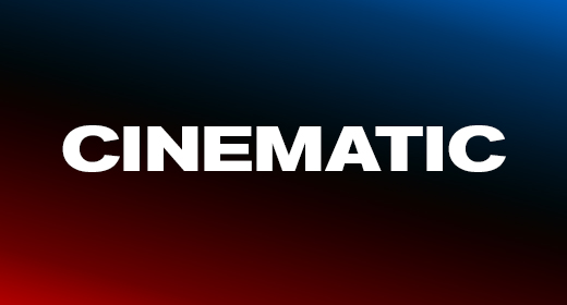 Cinematic