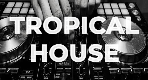 Tropical House