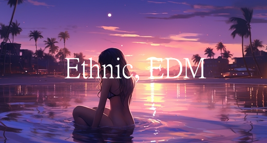 Ethnic World EDM