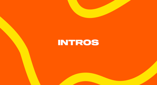 INTROS