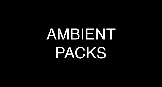 Ambient Packs
